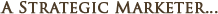Strategic Marketer